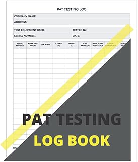 Pat Testing Log Book: Portable Appliance Testing Certificate | Testing of Electrical Equipment | Electrical Appliances Safety Certificate | 100 bage.