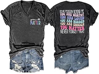 Dear Person Behind Me Shirt You Matter Tshirt Mental Health Awareness Shirt You are Enough Shirt