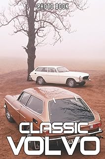 Classic Volvo Photo Book: Costly Car Colorful Photographs Album For All Ages To Unleash The Creativity Energy