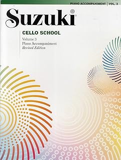 Suzuki Cello School 3 ( Piano Accompaniment )
