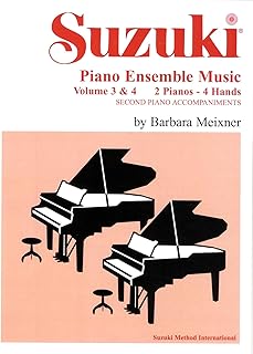Suzuki Piano Ensemble MusicV. 3 & 4 for Piano Duo: Second Piano Accompaniments